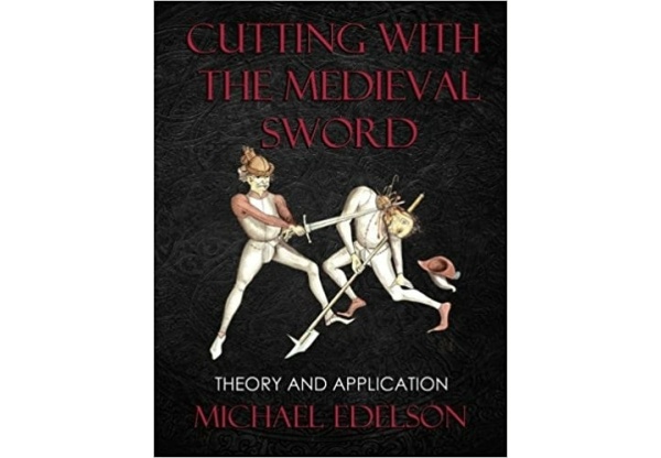 Cutting with the Medieval Sword: Theory and Application-0