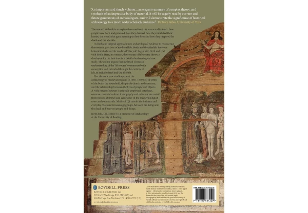 Medieval Life: Archaeology and the Life Course - Image 2