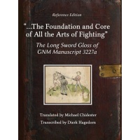 The Long Sword Gloss of GNM Manuscript 3227ª - Reference edition
