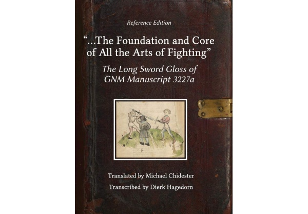The Long Sword Gloss of GNM Manuscript 3227ª - Reference edition