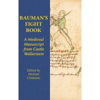 Bauman’s Fight Book, A Medieval Manuscript from Castle Wallerstein