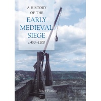 A history of the early medieval siege